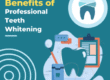 The Many Benefits of Professional Teeth Whitening